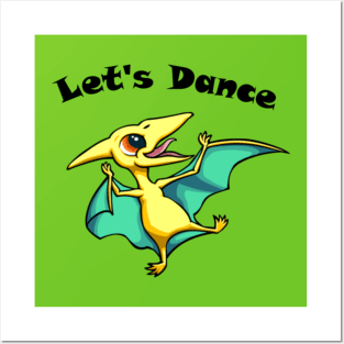 let's Dance Dino T-shirt,books,mugs,apparel,stickers Posters and Art
